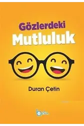 Gözlerdeki Mutluluk Hikayeler