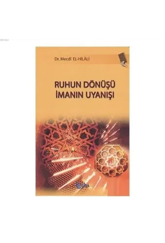 Ruhun Dönüşü İmanın Uyanışı