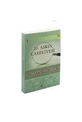 20. Asrın Cahiliyesi