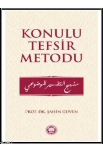 Konulu Tefsir Metodu