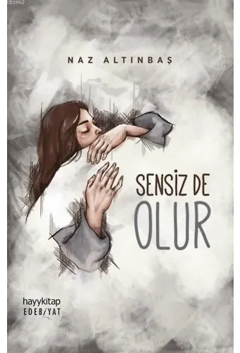 Sensiz de Olur