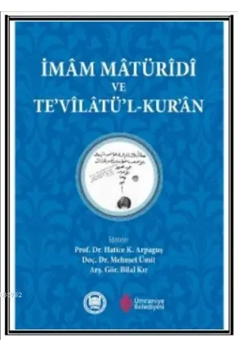 İmam Matüridi ve Tevilatül - Kur'an