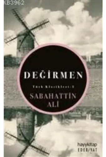 Değirmen; Türk Kasikleri - 5