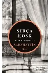 Sırça Köşk; Türk Klasikleri - 4
