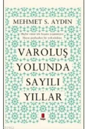 Varoluş Yolunda Sayılı Yıllar; Hiçbir ömür tek başına yaşanm Hayat paylaşılan bir yolculuktur