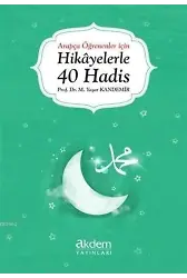 Arapça Öğrenenler İçin Hikayelerle 40 Hadis