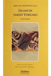 İslam'ın Tarih Yorumu Tarih Felsefesi