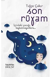 Son Rüyam