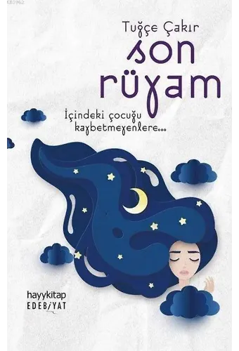 Son Rüyam