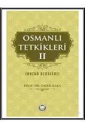 Osmanlı Tetkikleri - 2