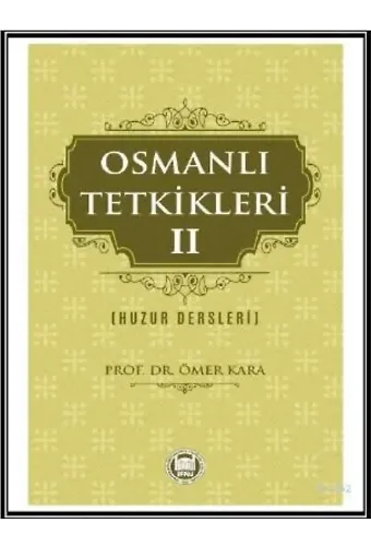 Osmanlı Tetkikleri - 2
