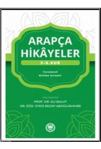 Arapça Hikayeler (3. - 4. Kur)