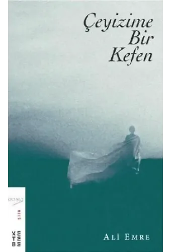 Çeyizime Bir Kefen