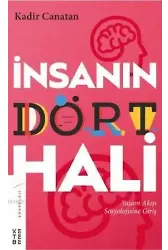İnsanın Dört Hali; Yaşam Akışı Sosyolojisine Giriş