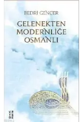 Gelenekten Modernliğe Osmanlı