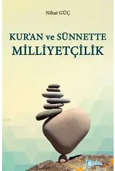 Kur'an Ve Sünnette Milliyetçilik