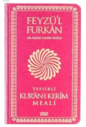 Feyzü'l Furkan Tefsirli Kur'an-ı Kerim Meali (Cep Boy - Sadece Meal - Ciltli)
