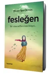 Fesleğen; Bir Olana Meftun O Kızın Hikayesi