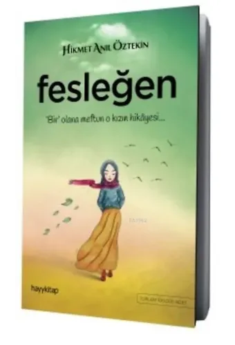 Fesleğen; Bir Olana Meftun O Kızın Hikayesi