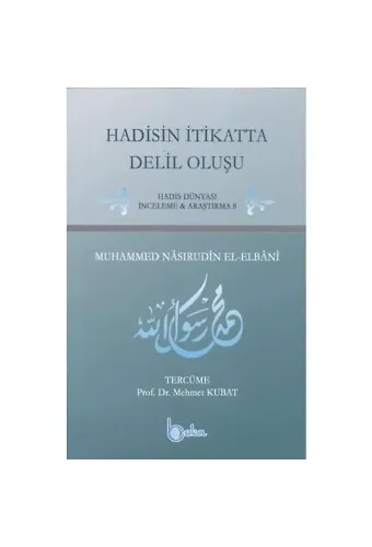 Hadisin İtikatta Delil Oluşu
