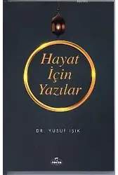 Hayat İçin Yazılar