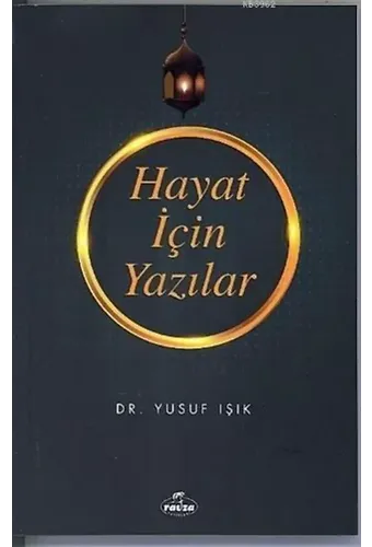 Hayat İçin Yazılar