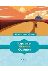 Yaşanmış Namaz Öyküleri