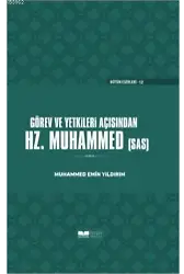 Görev ve Yetkileri Açısından Hazreti Peygamber