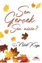 Sen Gerçek Sen Misin?