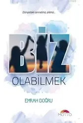 Biz Olabilmek