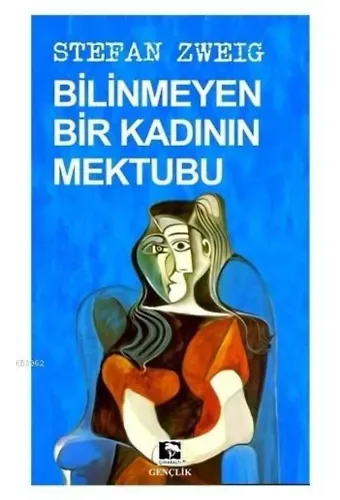 Bilinmeyen Bir Kadının Mektubu