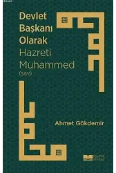 Devlet Başkanı Olarak Hazreti Muhammed (sav)