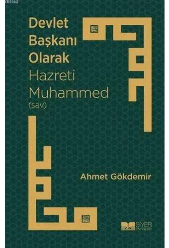 Devlet Başkanı Olarak Hazreti Muhammed (sav)
