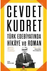 Türk Edebiyatında Hikaye ve Roman; Tanzimat Meşrutiyet Cumhuriyet