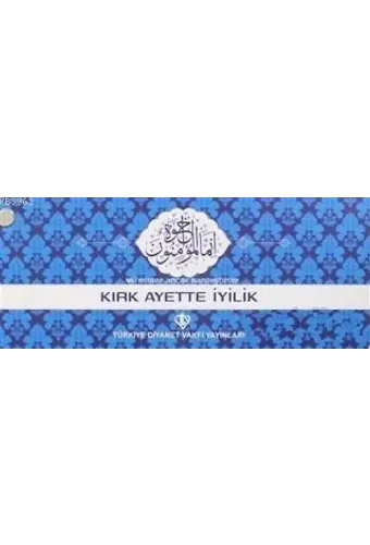 Kırk Ayette İyilik (Kartela)