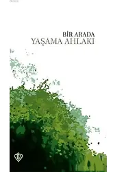 Bir Arada Yaşama Ahlakı
