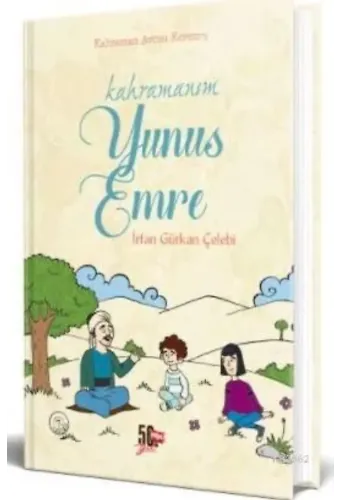 Kahramanım Yunus Emre; Kahraman Avcısı Kerem'in Not Defteri 5