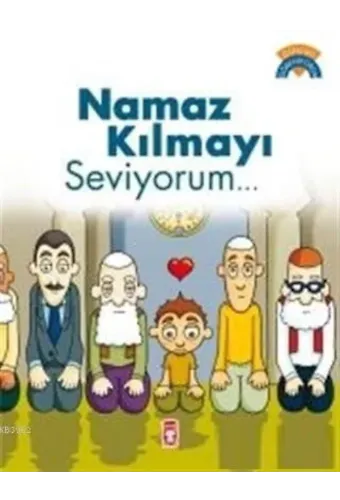 Namaz Kılmayı Seviyorum