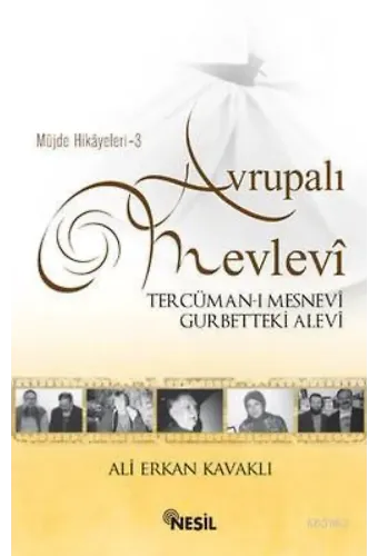 Avrupalı Mevlevi Tercüman-ı Mesnevi Gurbetteki Alevi