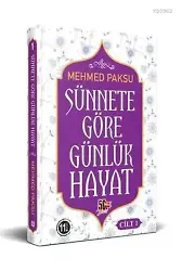 Sünnete Göre Günlük Hayat - Cilt 1