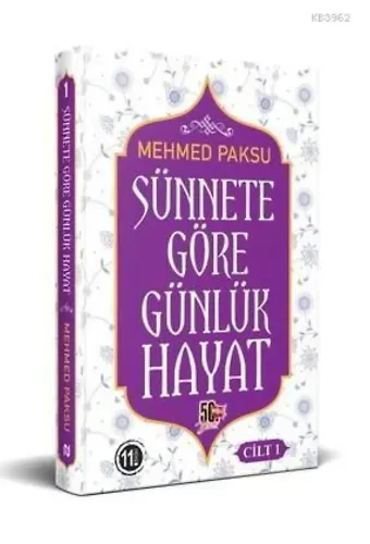 Sünnete Göre Günlük Hayat - Cilt 1