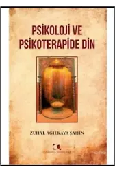Psikoloji ve Psikoterapide Din