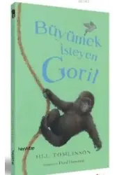Büyümek İsteyen Goril