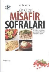 En Güzel Misafir Sofraları