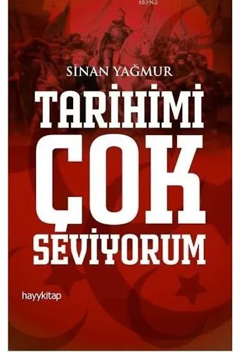 Tarihimi Çok Seviyorum