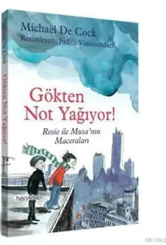 Gökten Not Yağıyor!; Rosie ve Musanın Maceraları