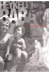 Heykeltıraş Babam