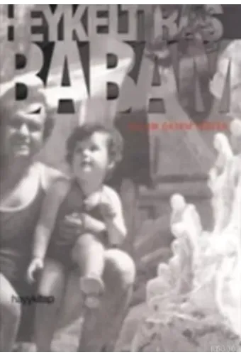 Heykeltıraş Babam
