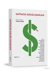Kapitalizm Sağlığa Zararlıdır