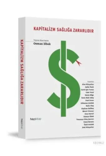Kapitalizm Sağlığa Zararlıdır